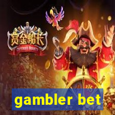 gambler bet