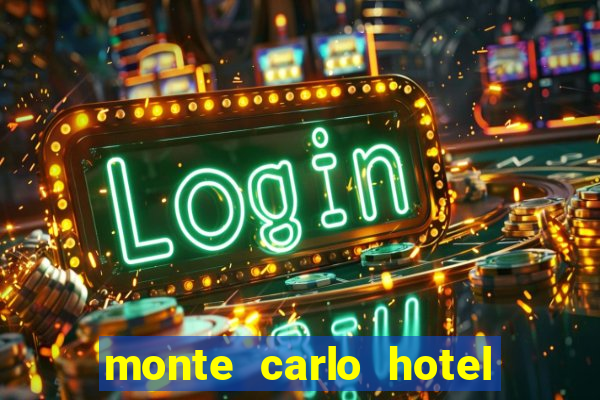 monte carlo hotel & casino