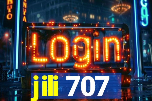 jili 707