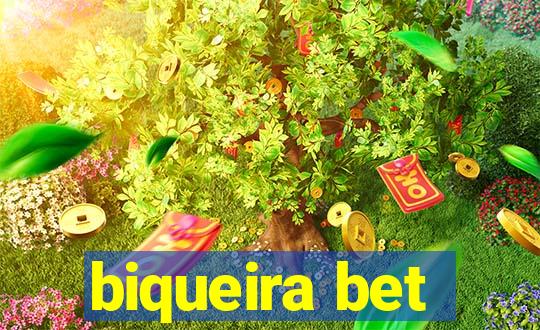 biqueira bet