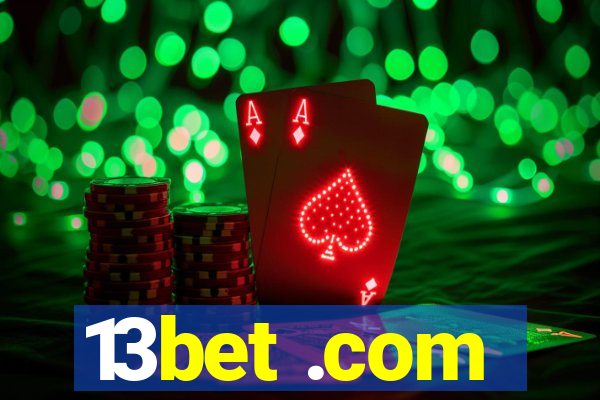 13bet .com