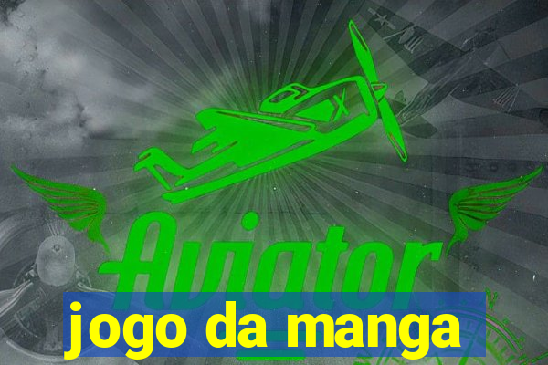 jogo da manga