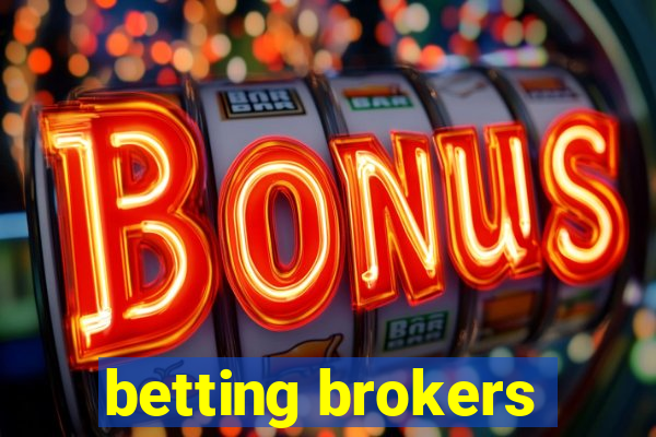 betting brokers