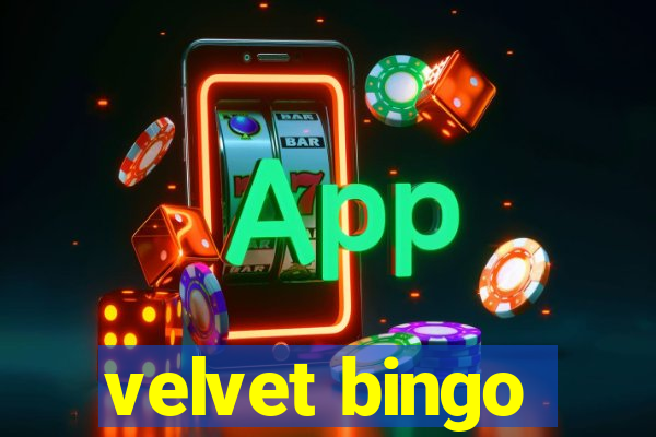 velvet bingo