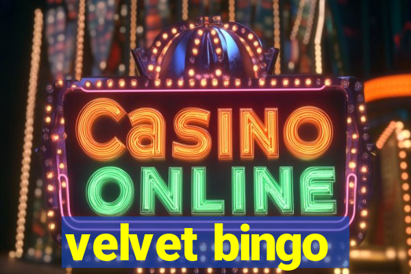 velvet bingo