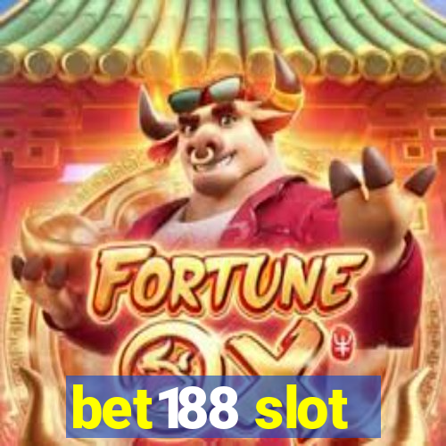 bet188 slot