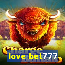 love bet777