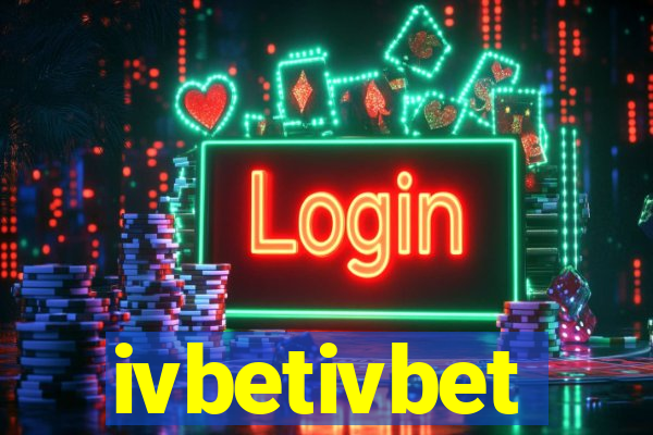 ivbetivbet