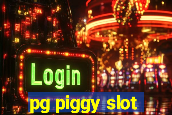 pg piggy slot