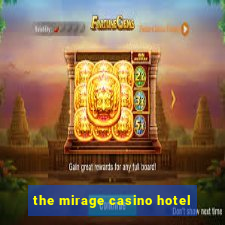 the mirage casino hotel