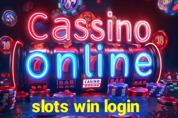 slots win login