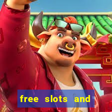 free slots and casino games