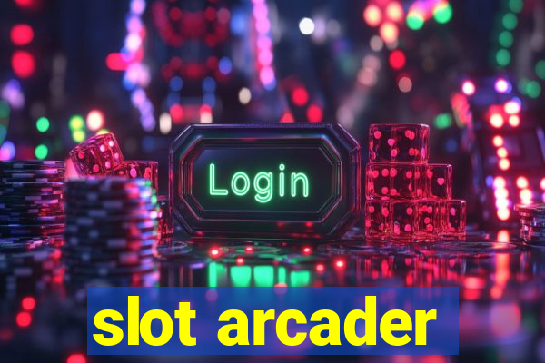 slot arcader