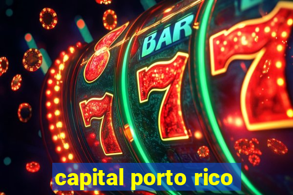 capital porto rico