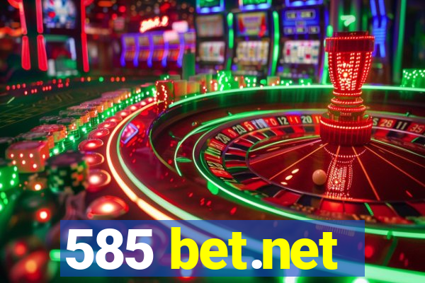 585 bet.net