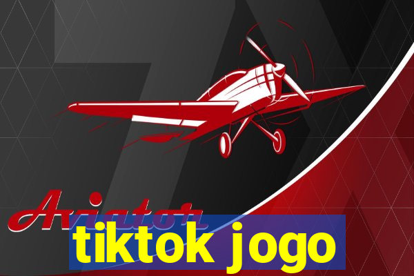 tiktok jogo