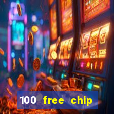 100 free chip casino captain jack 2021