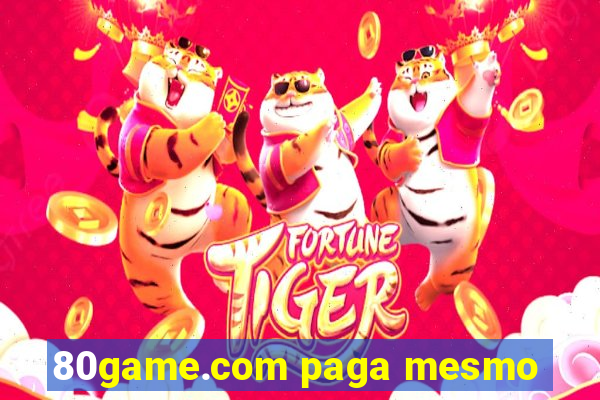 80game.com paga mesmo