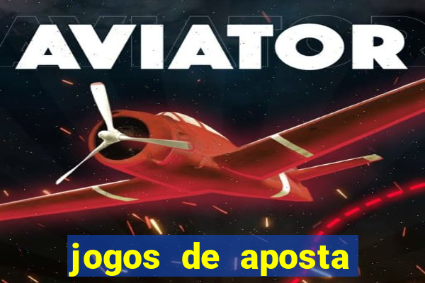 jogos de aposta que dao bonus no cadastro