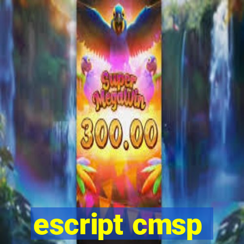 escript cmsp