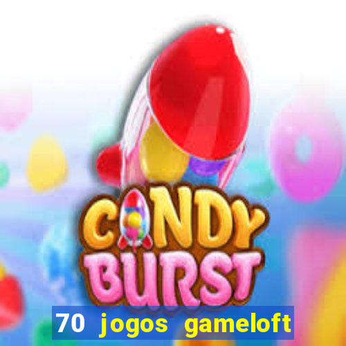 70 jogos gameloft para celular