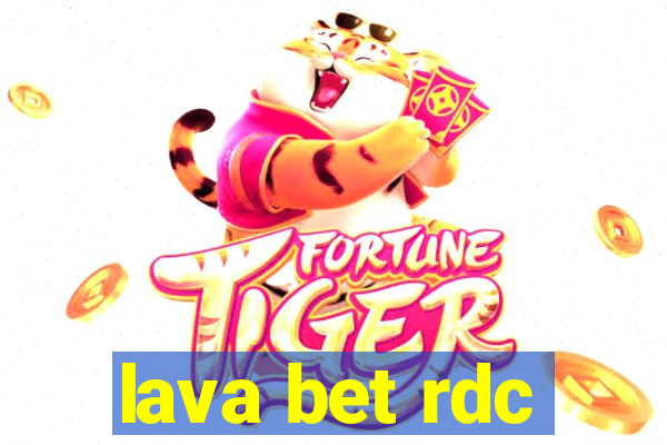 lava bet rdc