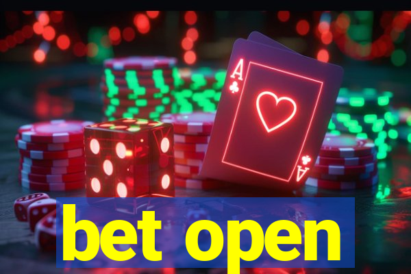 bet open