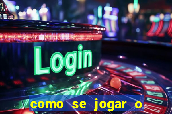 como se jogar o jogo do touro