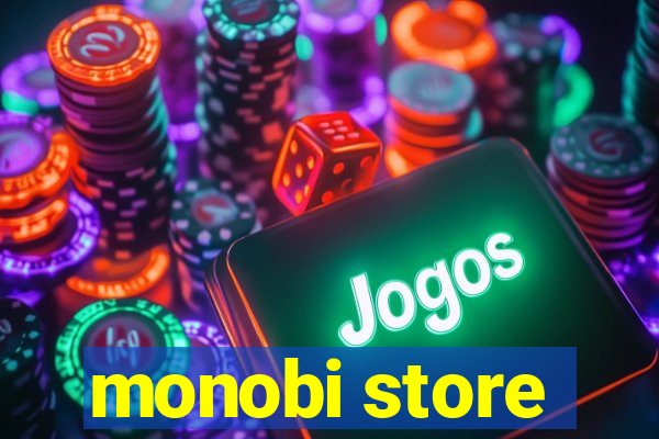 monobi store