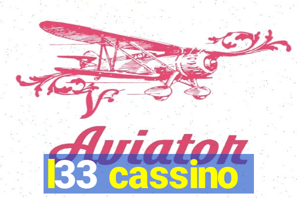 l33 cassino