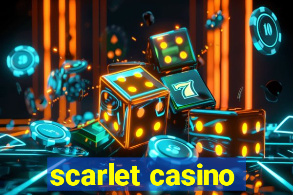 scarlet casino