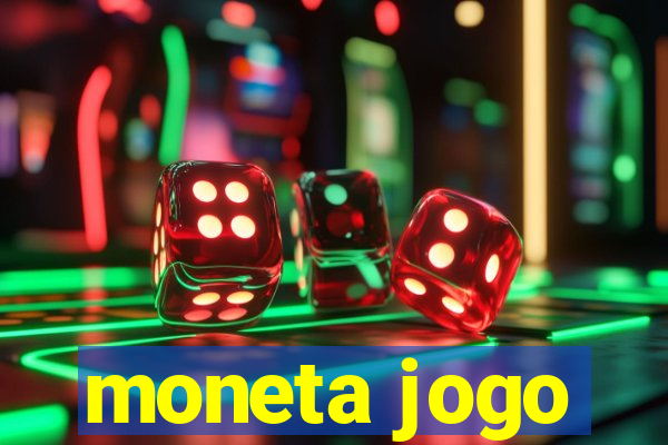 moneta jogo