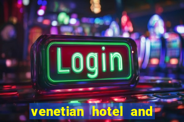 venetian hotel and casino address