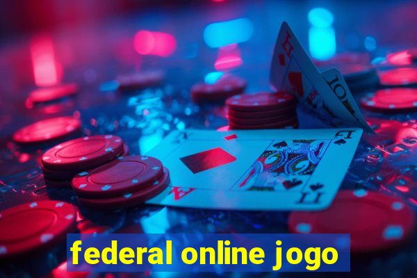 federal online jogo