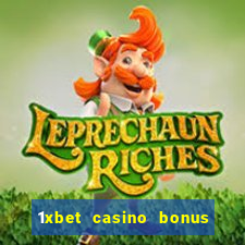 1xbet casino bonus wagering requirements