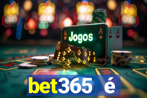 bet365 é regulamentada no brasil