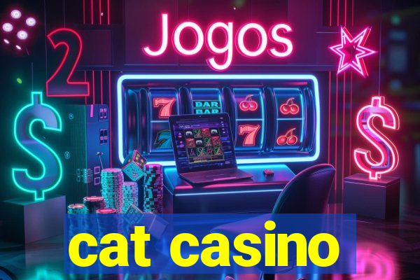 cat casino