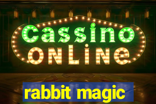 rabbit magic