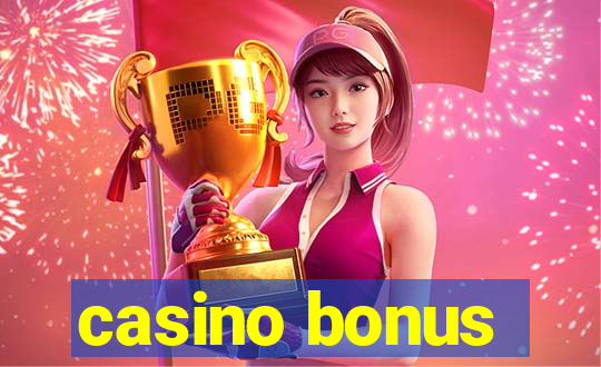 casino bonus