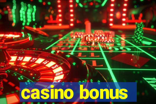 casino bonus