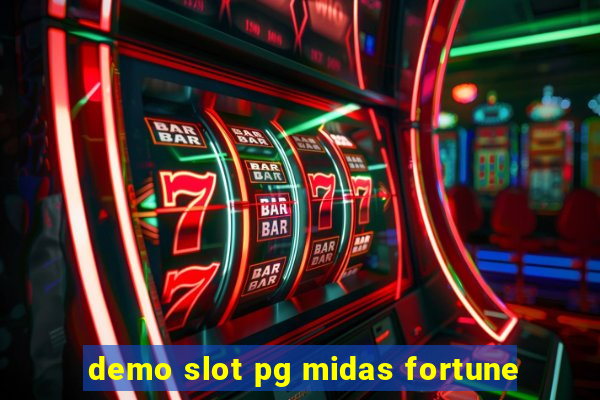 demo slot pg midas fortune