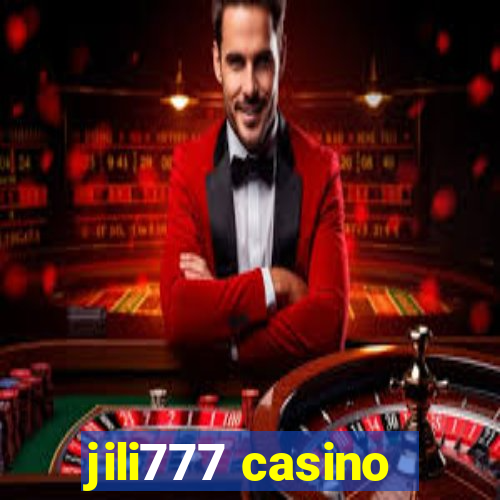 jili777 casino