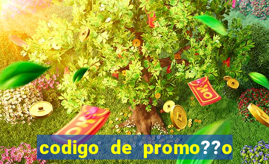 codigo de promo??o vai de bet