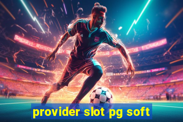 provider slot pg soft