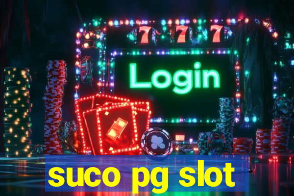 suco pg slot