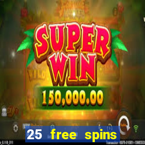 25 free spins trada casino