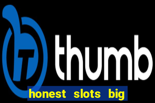 honest slots big win 777