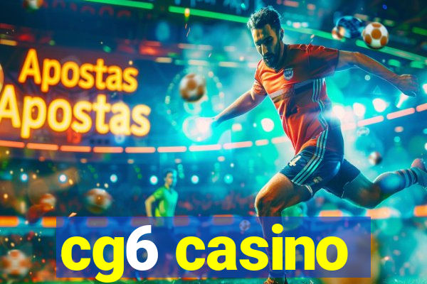 cg6 casino