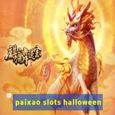 paixao slots halloween