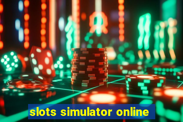 slots simulator online